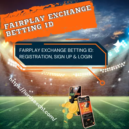 Fairplay Exchange Betting ID